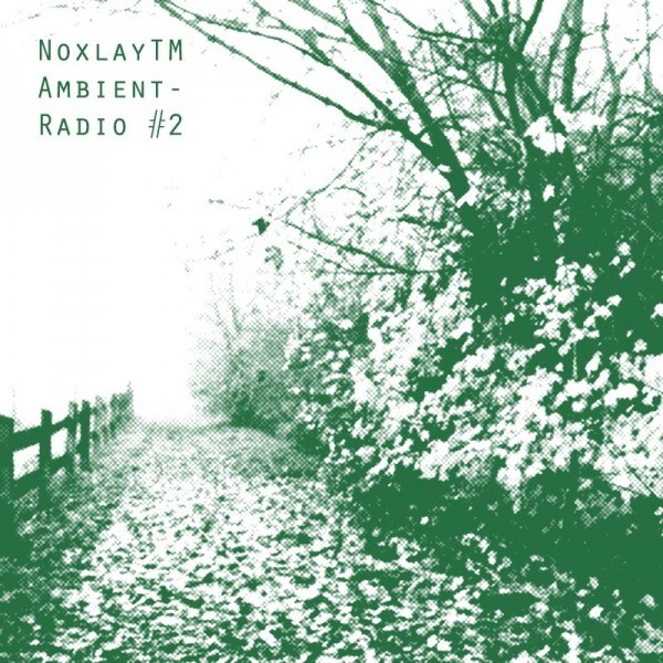 NoxlayTM-AmbientRadio2